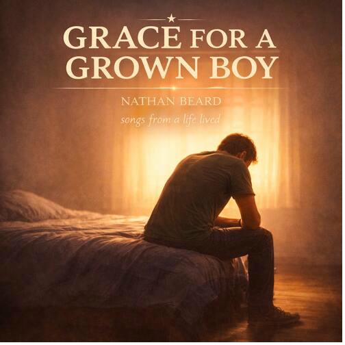 Grace for a Grown Boy