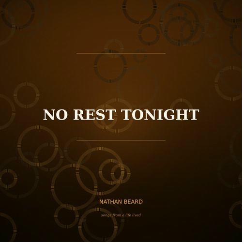No Rest Tonight